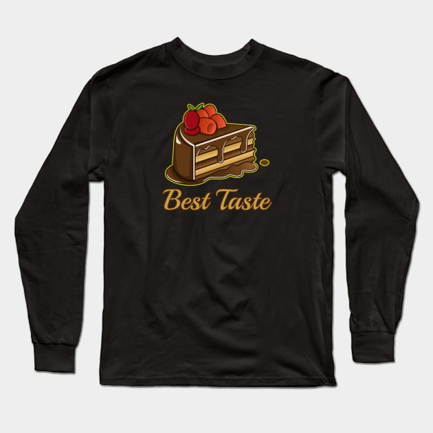 Best Taste of Chocolate Cake Long Sleeve T-Shirt by PureJoyCraft